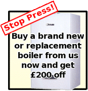 £200 off a new or replacement boiler
